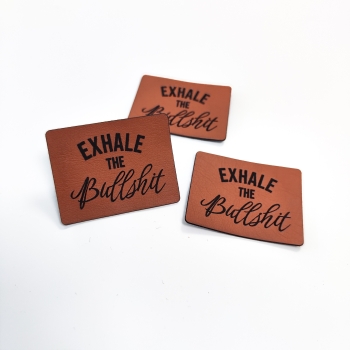 Kunstleder-Label "exhale the bullshit" braun